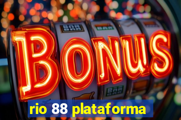 rio 88 plataforma